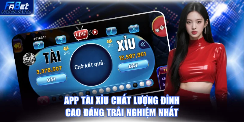 App Tài Xỉu